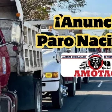 paro Paro Nacional de transportistas AMOTAC este 24 de junio: Carreteras y vialidades afectadas