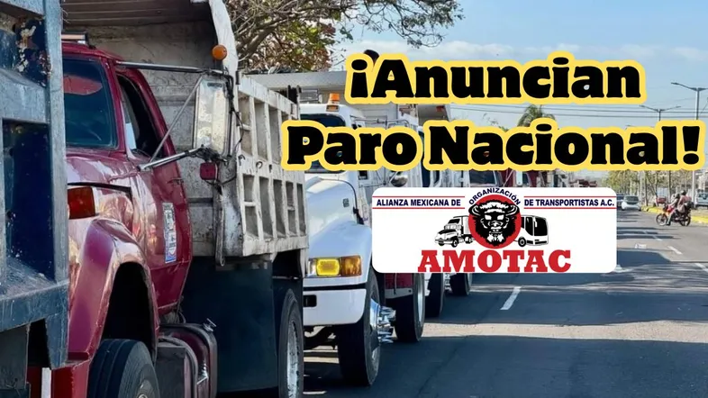 paro Paro Nacional de transportistas AMOTAC este 24 de junio: Carreteras y vialidades afectadas
