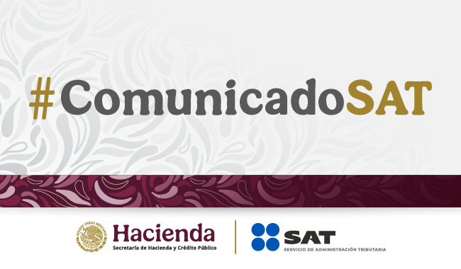 Comunicado-SAT Programa de Regularización Fiscal 2026 avanza; SAT convoca a contribuyentes a adherirse a sus beneficios
