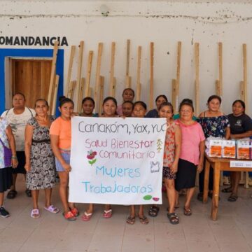 DIF Yucatán impulsa proyectos productivos de mujeres de Canakom