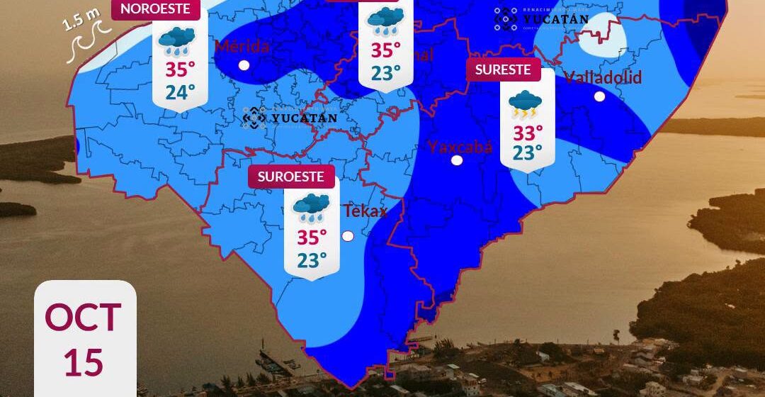 Clima en Yucatán: Lluvias fuertes este 15 de octubre